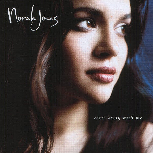 Come Away With Me — Norah Jones
