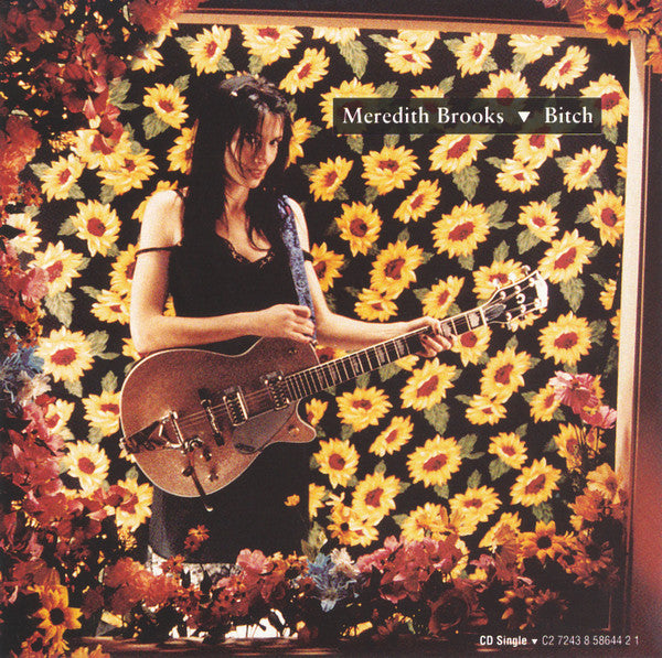 Bitch — Meredith Brooks