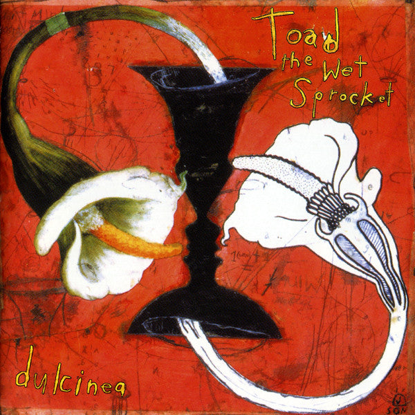Dulcinea — Toad the Wet Sprocket