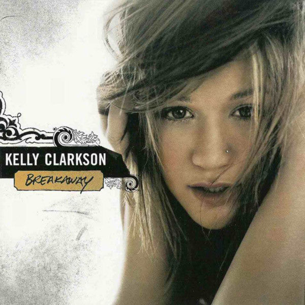Breakaway — Kelly Clarkson
