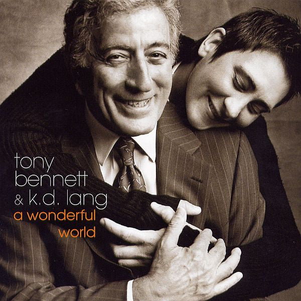 A Wonderful World — Tony Bennett & k.d. lang